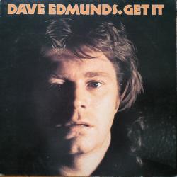 DAVE EDMUNDS GET IT Виниловая пластинка 