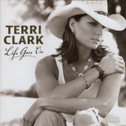 TERRI CLARK Life Goes On Фирменный CD 