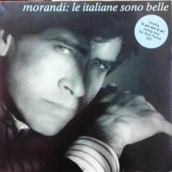 GIANNI MORANDI LE ITALIANE SONO BELLE Виниловая пластинка 