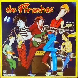 PIRANHAS THE PIRANHAS Виниловая пластинка 