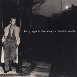 Charlie Watts Long Ago & Far Away Фирменный CD 