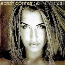 SARAH CONNOR Green Eyed Soul Фирменный CD 