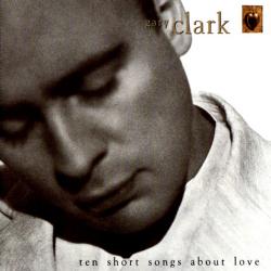 Gary Clark Ten Short Songs About Love Фирменный CD 