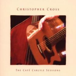 Christopher Cross The Cafe Carlyle Sessions Фирменный CD 