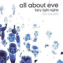 ALL ABOUT EVE Fairy Light Nights - Live Acoustic Фирменный CD 