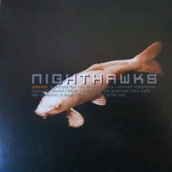 NIGHTHAWKS Selection Фирменный CD 