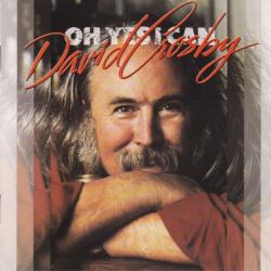 DAVID CROSBY Oh Yes I Can Фирменный CD 