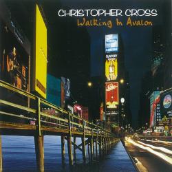 Christopher Cross Walking In Avalon Фирменный CD 