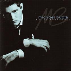 MICHAEL BUBLE CALL ME IRRESPONSIBLE Фирменный CD 