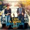 Can A Song Save Your Life? (Music From And Inspired By The Original Motion Picture)