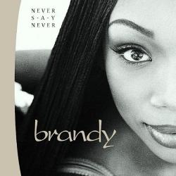 Brandy Never Say Never Фирменный CD 