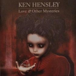 KEN HENSLEY Love & Other Mysteries Фирменный CD 