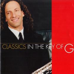 KENNY G Classics In The Key Of G Фирменный CD 