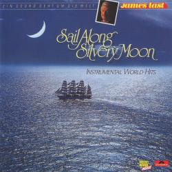 JAMES LAST Sail Along Silv'Ry Moon (Instrumental World Hits) Фирменный CD 