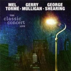 Mel Tormé, Gerry Mulligan, George Shearing The Classic Concert Live Фирменный CD 