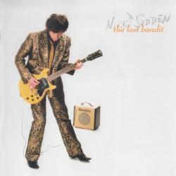 Nikki Sudden The Last Bandit Фирменный CD 