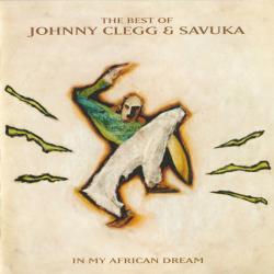 Johnny Clegg & Savuka In My African Dream: The Best Of Johnny Clegg & Savuka Фирменный CD 