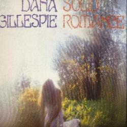 DANA GILLESPIE SOLID ROMANCE Виниловая пластинка 