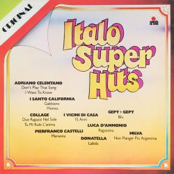 VARIOUS ITALO SUPER HITS Виниловая пластинка 