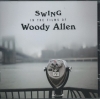 Swing In The Films Of Woody Allen