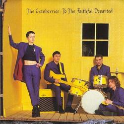 CRANBERRIES To The Faithful Departed Фирменный CD 