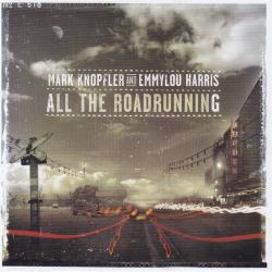 Mark Knopfler And Emmylou Harris All The Roadrunning Фирменный CD 