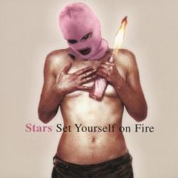 STARS Set Yourself On Fire Фирменный CD 