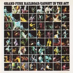 GRAND FUNK RAILROAD Caught In The Act Фирменный CD 