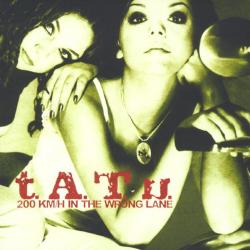 t.A.T.u. 200 Km/H In The Wrong Lane Фирменный CD 