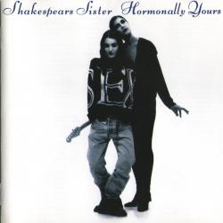 Shakespears Sister Hormonally Yours Фирменный CD 