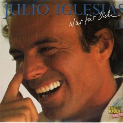 JULIO IGLESIAS NUR FUR DICH Виниловая пластинка 