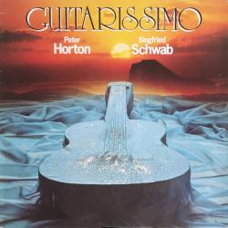 PETER HORTON   SIEGFRIED SCHWAB Guitarissimo Виниловая пластинка 