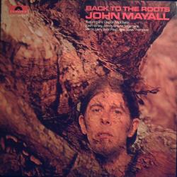 JOHN MAYALL Back To The Roots Виниловая пластинка 
