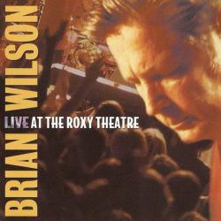 BRIAN WILSON Live At The Roxy Theatre Фирменный CD 