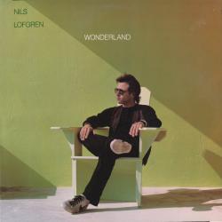 NILS LOFGREN WONDERLAND Виниловая пластинка 
