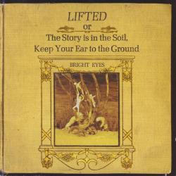 BRIGHT EYES Lifted Or The Story Is In The Soil, Keep Your Ear To The Ground Фирменный CD 