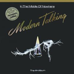 MODERN TALKING IN THE MIDDLE OF NOWHERE Виниловая пластинка 