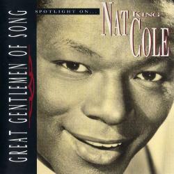 NAT KING COLE Great Gentlemen Of Song: Spotlight On... Nat King Cole Фирменный CD 