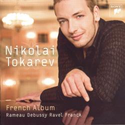 Nikolai Tokarev, Rameau / Debussy / Ravel / Franck French Album Фирменный CD 