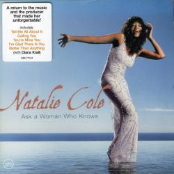 NATALIE COLE Ask A Woman Who Knows Фирменный CD 