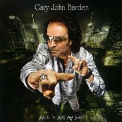 Gary John Barden Rock 'N Roll My Soul Фирменный CD 