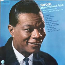 NAT KING COLE There, I've Said It Again Виниловая пластинка 