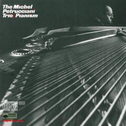 MICHEL PETRUCCIANI TRIO PIANISM Фирменный CD 