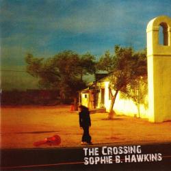 SOPHIE B. HAWKINS The Crossing Фирменный CD 