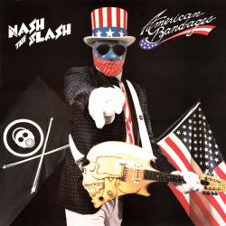 NASH THE SLASH AMERICAN BAND-AGES Виниловая пластинка 