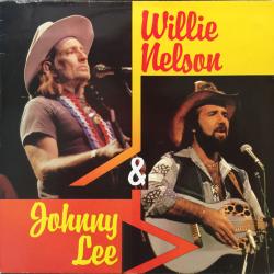WILLIE NELSON & JOHNNY LEE WILLIE NELSON & JOHNNY LEE Виниловая пластинка 