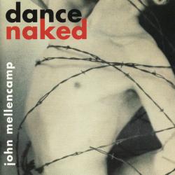 JOHN MELLENCAMP Dance Naked Фирменный CD 