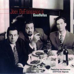 Joey DeFrancesco Joey DeFrancesco's Goodfellas Фирменный CD 
