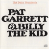 Pat Garrett & Billy The Kid (Original Soundtrack Recording)