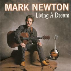 Mark Newton Living A Dream Фирменный CD 